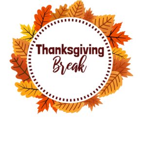 Thanksgiving Break